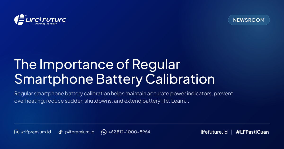 The Importance of Regular Smartphone Battery Calibration