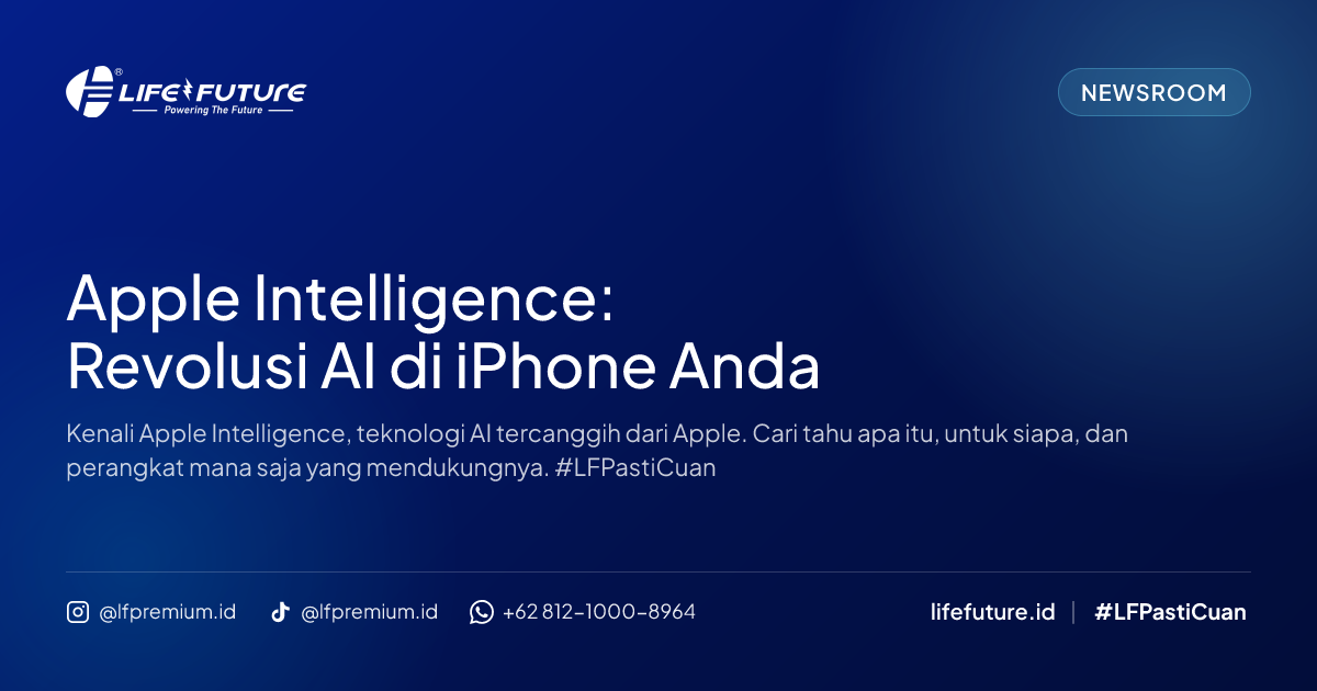 Apple Intelligence: Revolusi AI di iPhone Anda