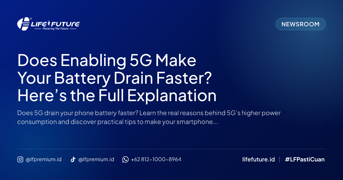 Does Enabling 5G Make Your Battery Drain Faster? Here’s the Full Explanation