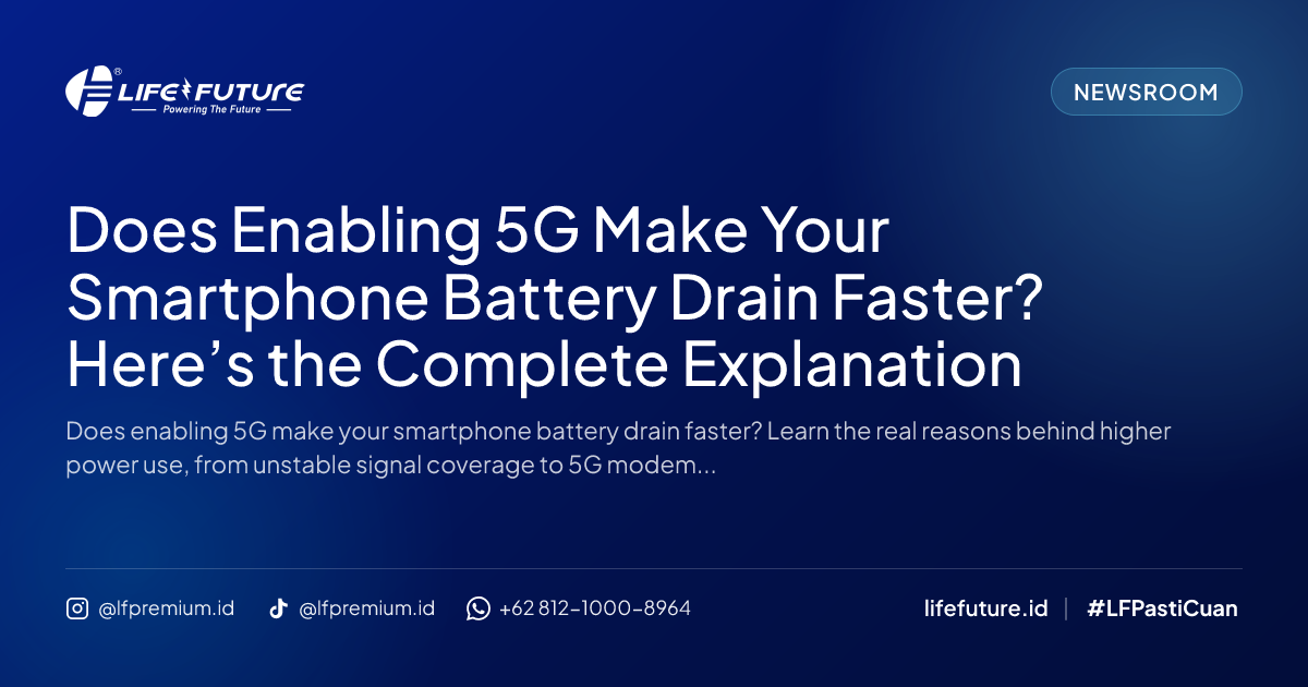 Does Enabling 5G Make Your Smartphone Battery Drain Faster? Here’s the Complete Explanation