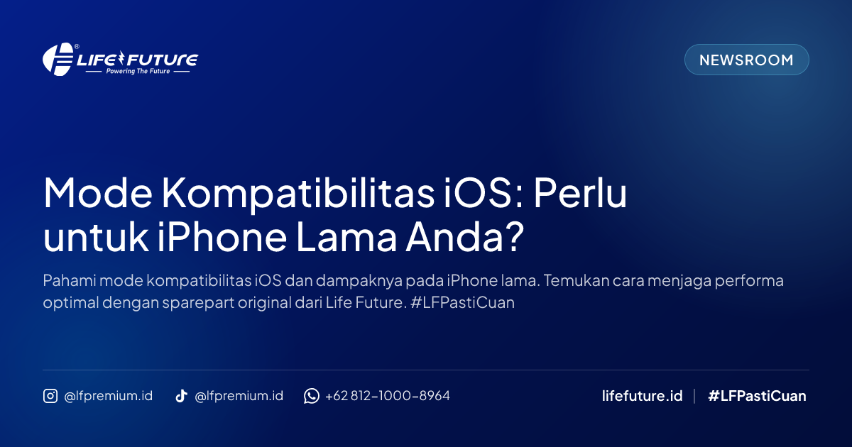 Mode Kompatibilitas iOS: Perlu untuk iPhone Lama Anda?