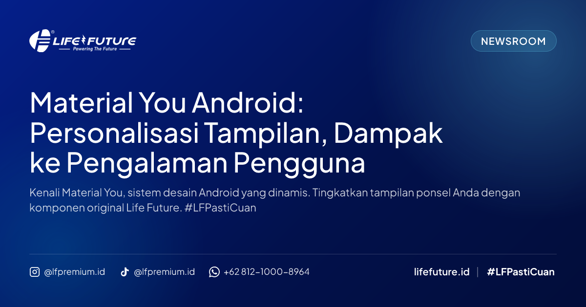 Material You Android: Personalisasi Tampilan, Dampak ke Pengalaman Pengguna