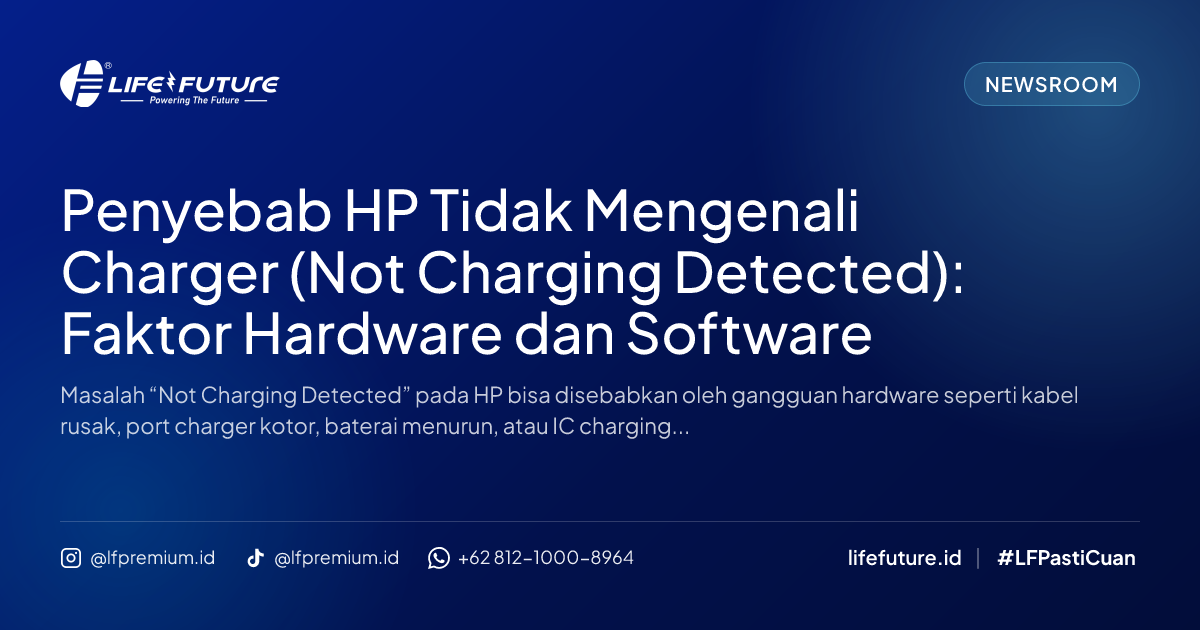 Penyebab HP Tidak Mengenali Charger (Not Charging Detected): Faktor Hardware dan Software