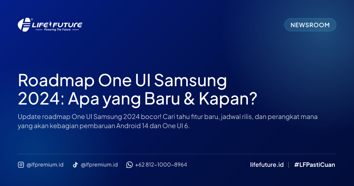 Roadmap One UI Samsung 2024: Apa yang Baru & Kapan?