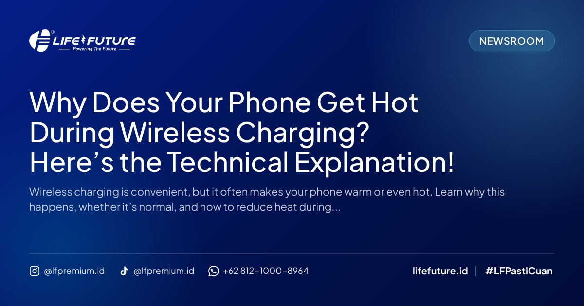 Why Does Your Phone Get Hot During Wireless Charging? Here’s the Technical Explanation!